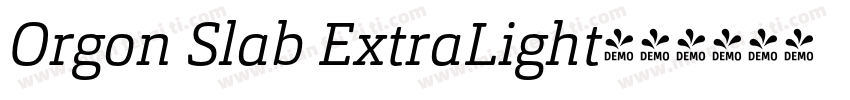 Orgon Slab ExtraLight字体转换